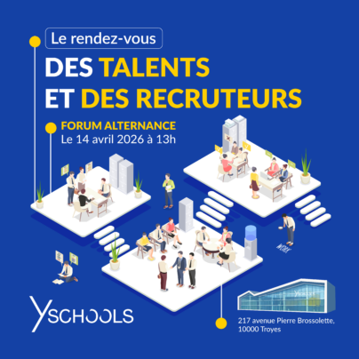 Le Forum Alternance de Y SCHOOLS est le rendez-vous des talents et des recruteurs : rendez-vous le 14 avril 2026
